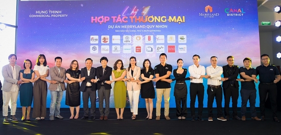 Hung Thinh Commercial Property ký thỏa thuận hợp tác thương mại cùng 17 thương hiệu bán lẻ hàng đầu tại Canal District (MerryLand Quy Nhơn)