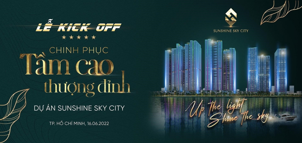 Sunshine Sky City và Lễ Kick-off nhiều "giá trị tầm cao"