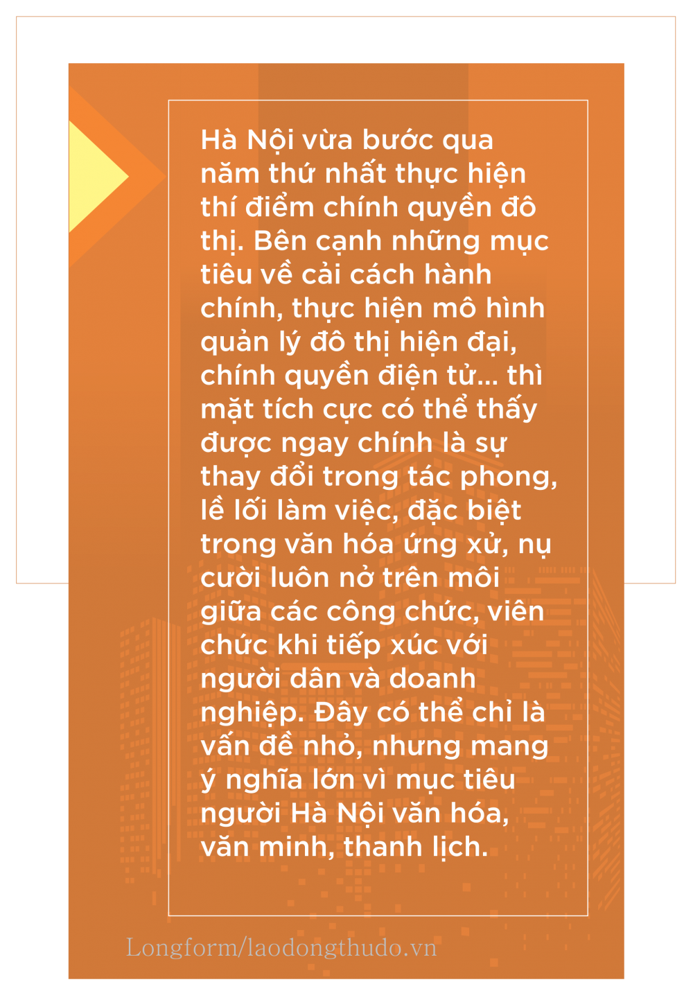 Kỳ cuối: Hiệu ứng từ chính quyền đô thị