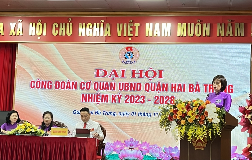 Công đoàn Cơ quan UBND quận Hai Bà Trưng tổ chức thành công Đại hội Công đoàn khóa XIX, nhiệm kỳ 2023-2028