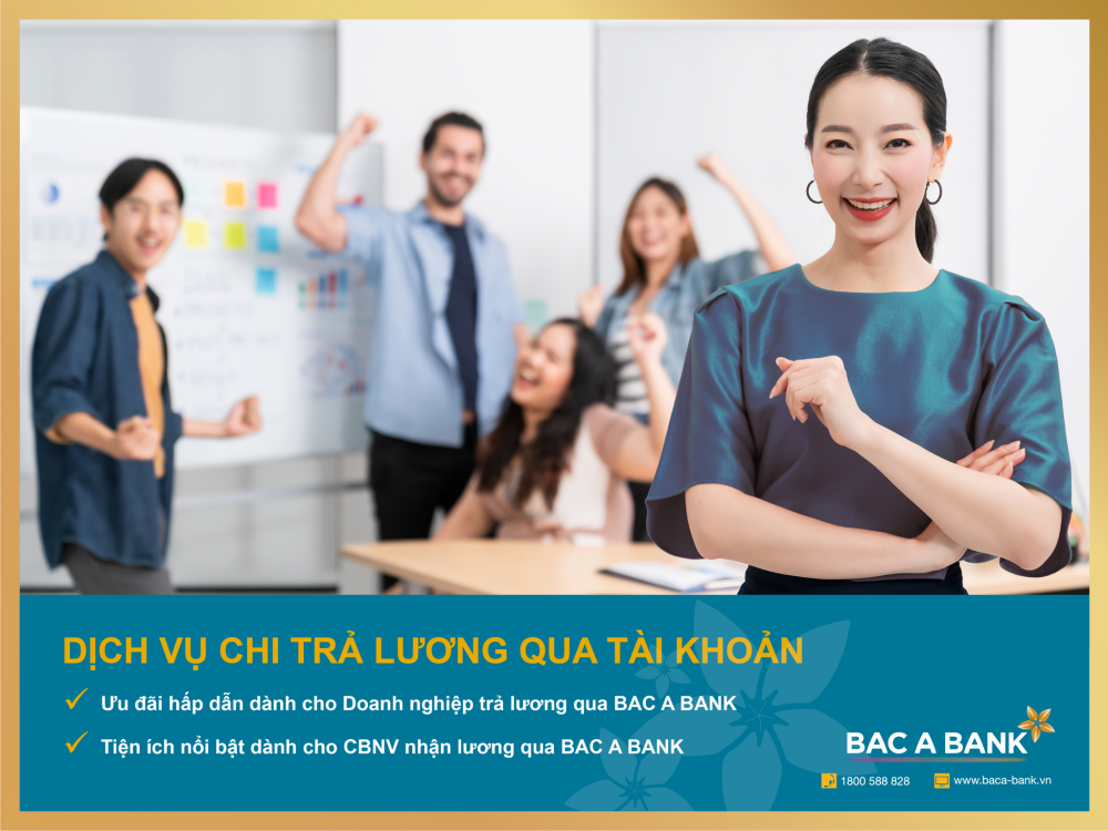 Chi lương an toàn, người game bài uy tín
 nhận vô vàn ưu đãi từ BAC A BANK