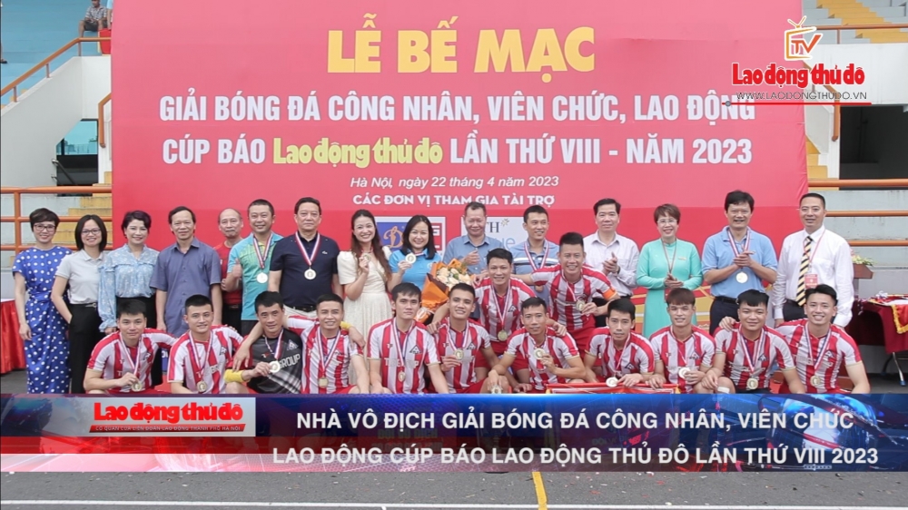 [VIDEO] Nhà vô địch Giải bóng đá CNVCLĐ Cúp Báo game bài uy tín
 Thủ đô lần thứ VIII năm 2023