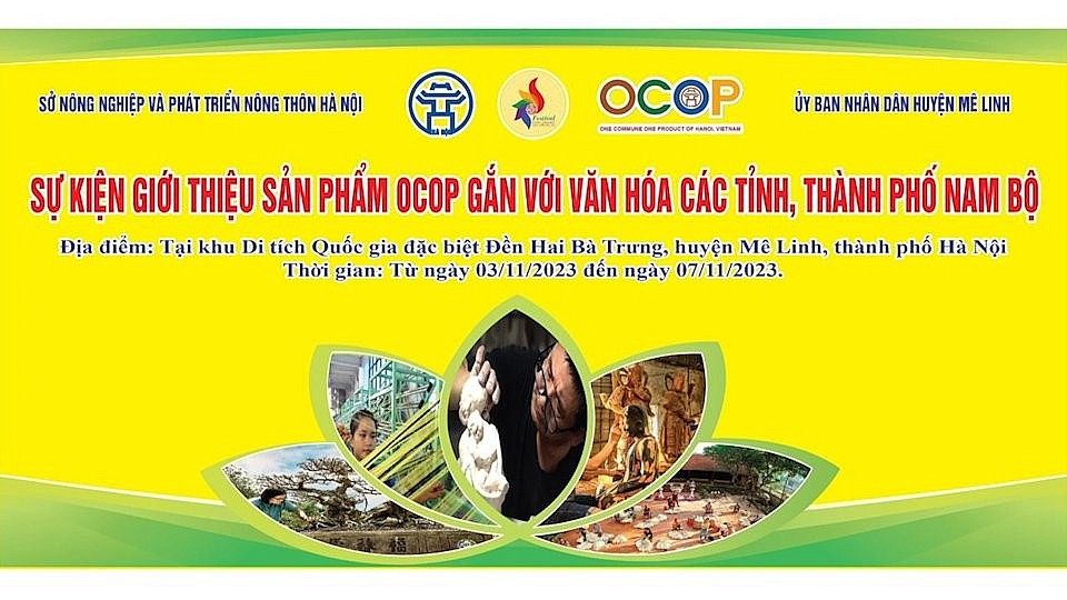 Hơn 100 gian hàng OCOP gắn với văn hóa các tỉnh Nam Bộ sẽ có mặt tại huyện Mê Linh