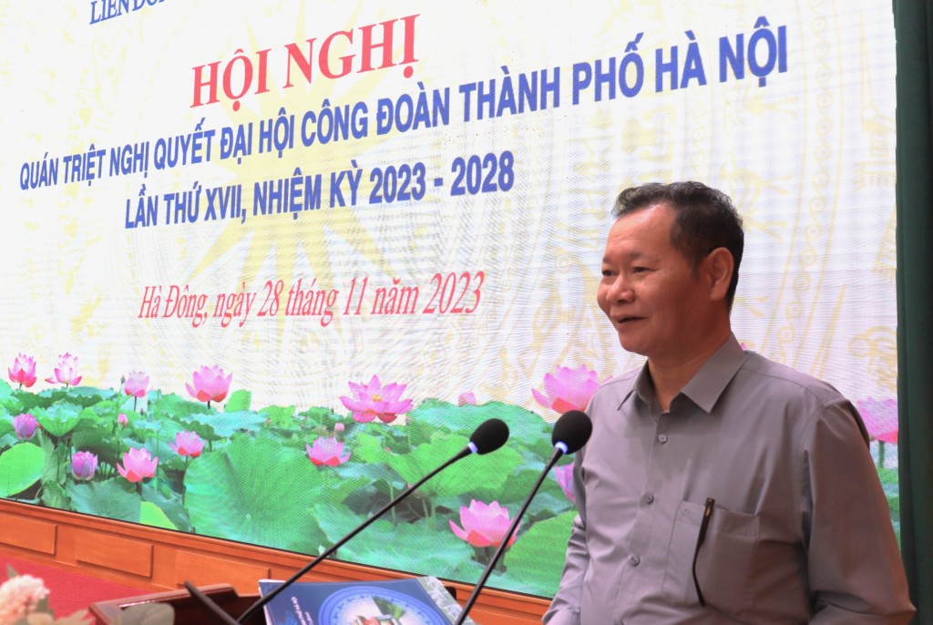 Hà Đông: Hơn 300 đại biểu dự Hội nghị quán triệt Nghị quyết Đại hội XVII Công đoàn Thành phố