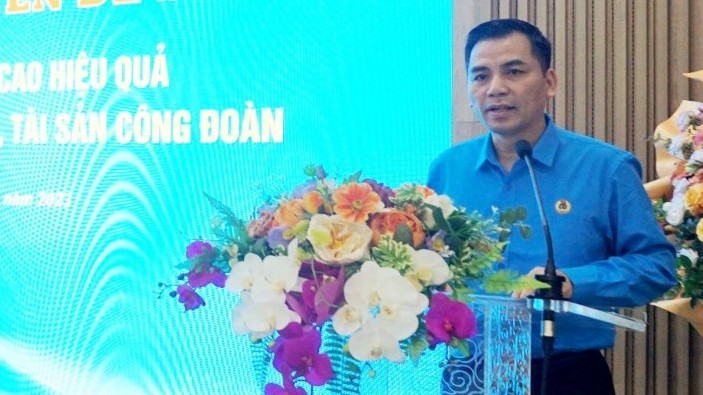 Công đoàn Thủ đô đề xuất giải pháp xây dựng nguồn tài chính Công đoàn đủ mạnh, phát triển bền vững