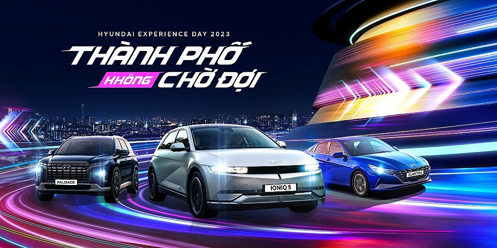 Hyundai Thành Công tổ chức Ngày hội trải nghiệm thương hiệu đặc biệt - Hyundai Experience Day 2023