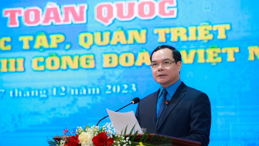 Quyết tâm thực hiện thắng lợi Nghị quyết Đại hội XIII Công đoàn Việt Nam từ những tháng đầu, năm đầu