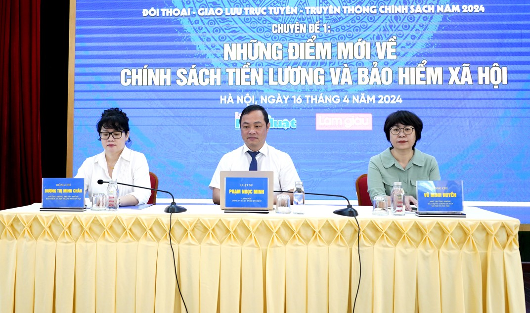 TRỰC TUYẾN Chuyên đề “Những điểm mới về chính sách tiền lương và bảo hiểm xã hội”