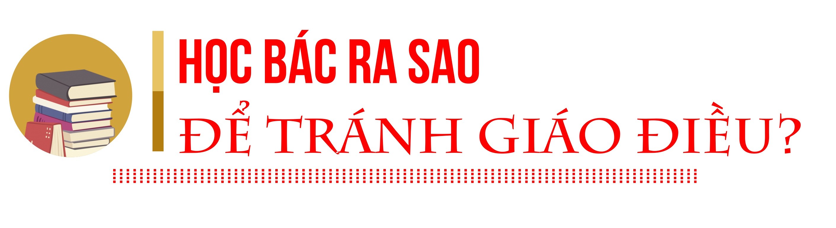 Bài cuối: Những kinh nghiệm được đúc kết