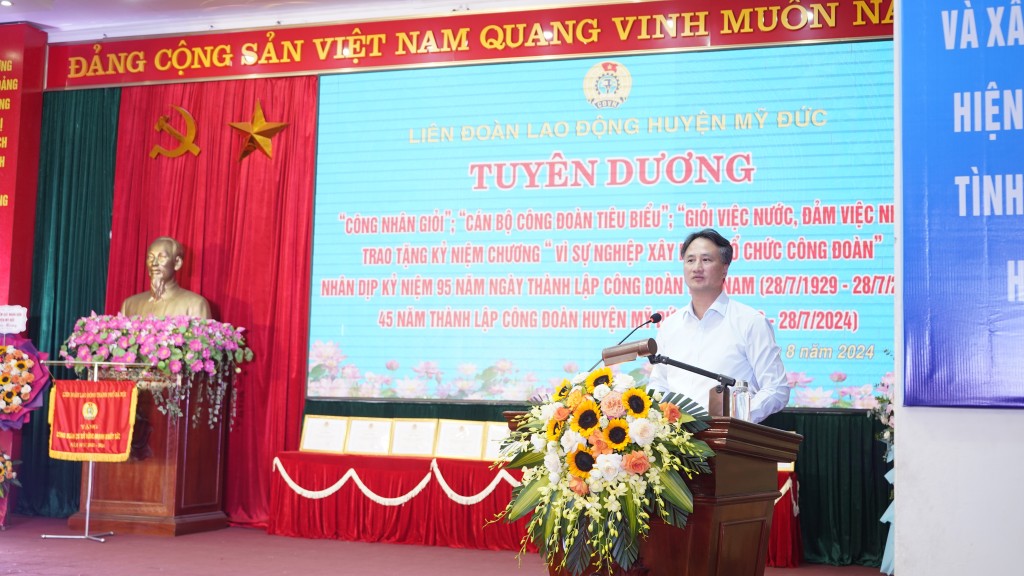 LĐLĐ huyện Mỹ Đức: Kỷ niệm 45 năm Ngày thành lập Công đoàn và biểu dương 95 cán bộ Công đoàn