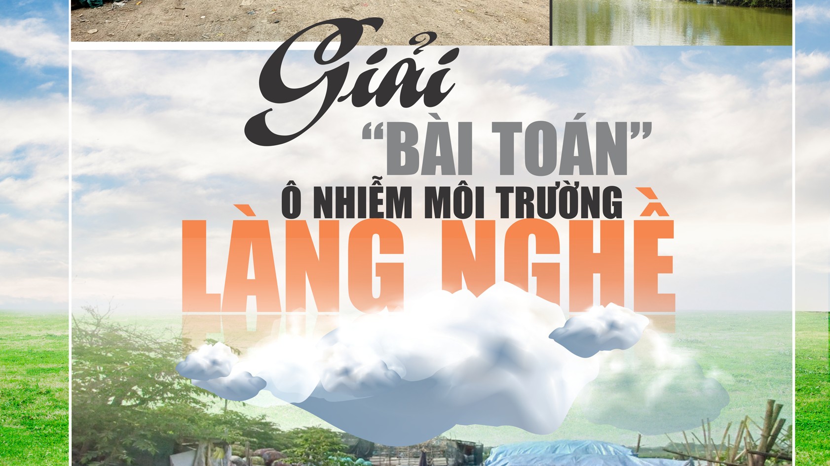 Giải “bài toán” ô nhiễm môi trường làng nghề