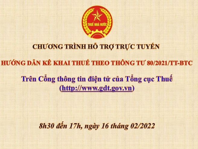 Tổng Cục thuế hỗ trợ trực tuyến kê khai các loại thuế theo quy định mới tại Thông tư 80