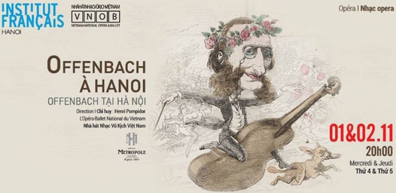 Nhạc sỹ Henri Pompidor chỉ huy đêm nhạc opera “Offenbach tại Hà Nội”