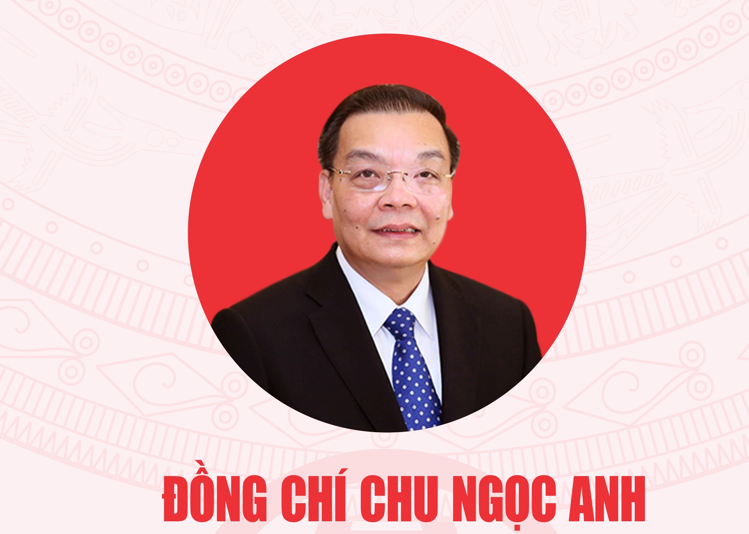 [Infographic] Chân dung Chủ tịch Ủy ban nhân dân thành phố Hà Nội Chu Ngọc Anh