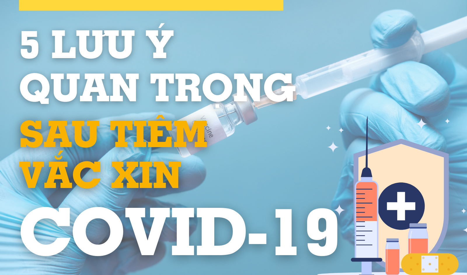 [Infographic] 5 lưu ý quan trọng sau tiêm vắc xin Covid-19