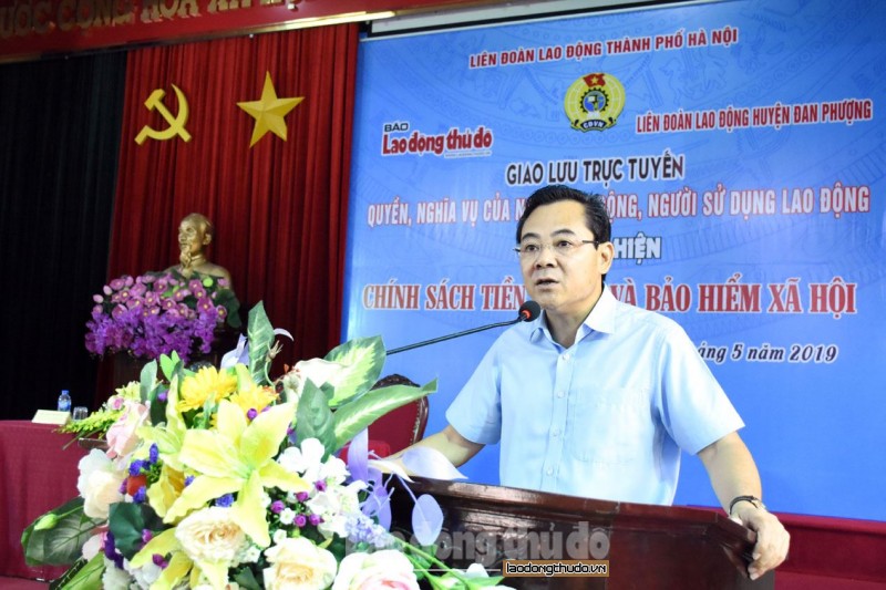 hon 300 nld doi thoai ve chinh sach tien luong va bao hiem xa hoi