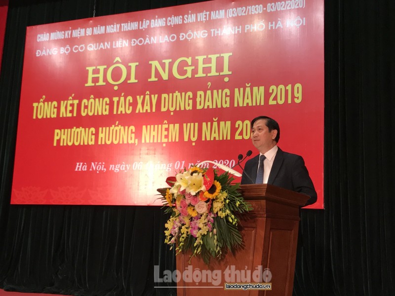 lien doan lao dong thanh pho ha noi tong ket cong tac dang nam 2019