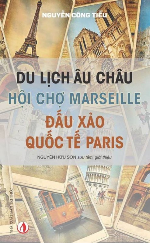 Ra mắt du ký Châu Âu của “chuyên gia bèo hoa dâu”