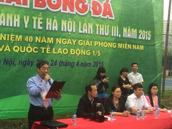 Công đoàn ngành Y tế: Khai mạc giải bóng đá năm 2015