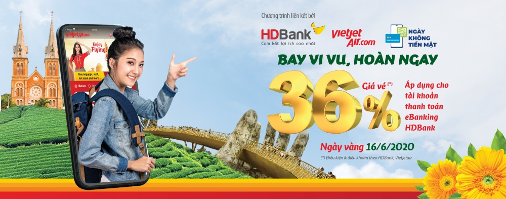 "Thanh toán ngay - Hoàn tiền bay" cùng HDBank