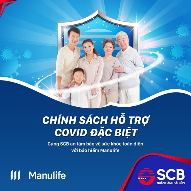 Chính sách hỗ trợ Covid đặc biệt – An tâm bảo vệ sức khỏe cùng SCB